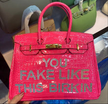 Lade das Bild in den Galerie-Viewer, You Fake Like This Birkin with Rhinestone
