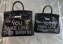 Lade das Bild in den Galerie-Viewer, 30cm You Fake Like This Birkin with Rhinestone
